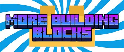 More Building Blocks! Minecraft Mod