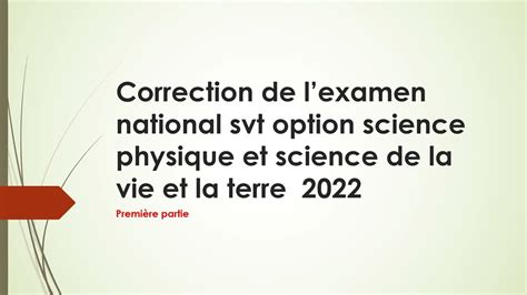 Correction De Lexamen National Svt Option Science Physique Et Svt Hot