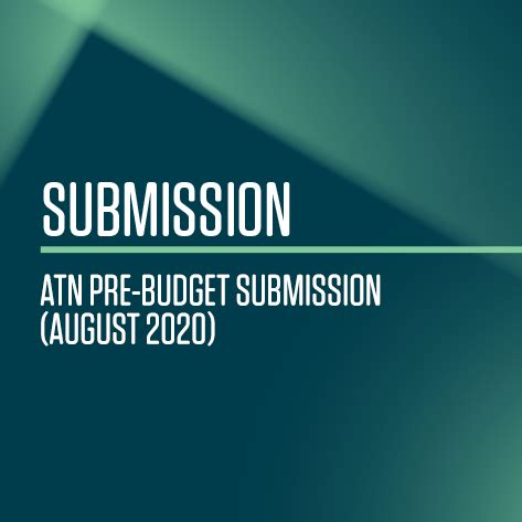 ATN Pre Budget Submission August 2020 Australian Technology Network