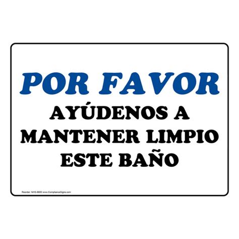 Spanish Sign Please Help Keep This Restroom Clean Spanish
