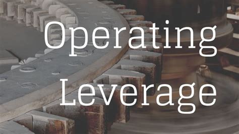 Measure And Understand Degree Of Operating Leverage Examples Spreadsheets For Business Using