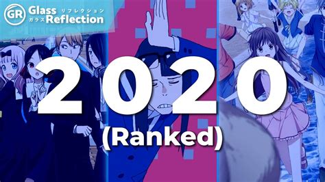 The Best Anime Of 2020 Ranked Glass Reflection Youtube