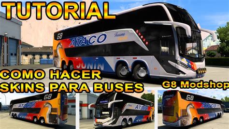 Tutorial Como Hacer Skins Para Todos Los Buses Argentina Peru