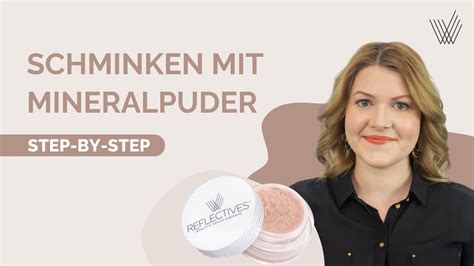 Wie ein REFLECTIVES Mineral Make up Look geschminkt wird Schritt für