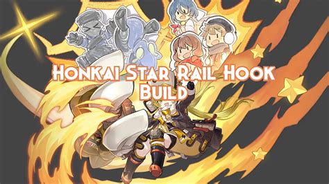 Honkai Star Rail Hook Build Guide 2024 - Pillar Of Gaming