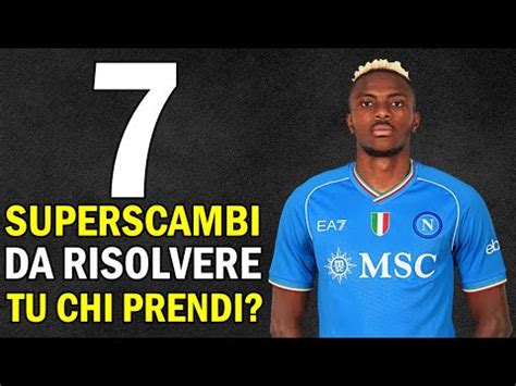 Scambi Impossibili Da Risolvere Al Fantacalcio Nomi Top Consigli