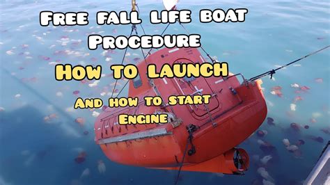 How To Launch Free Fall Lifeboat And How To Test Engine