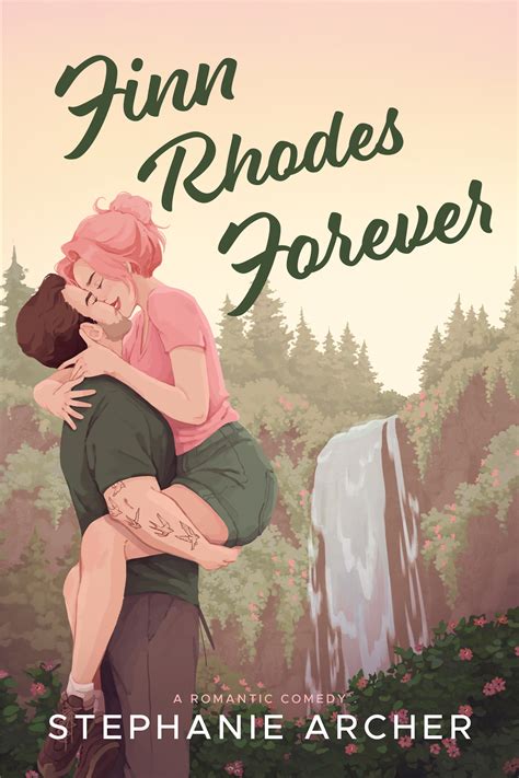 Finn Rhodes Forever Queens Cove 4 By Stephanie Archer Goodreads