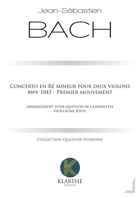 Partitions Concerto En R Mineur Pour Deux Violons Er Mvt J S Bach