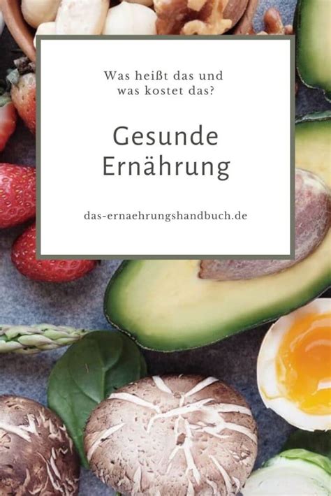 Gesunde Ernährung was heißt das eigentlich und was kostet das