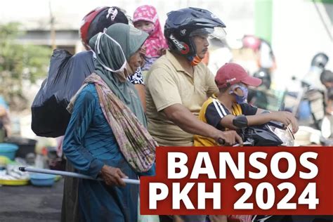 Penyaluran Bansos Pkh Tahap Masih Berlanjut Berikut Link Dan