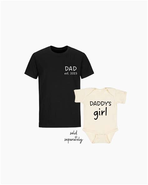 Dad Est And Daddys Girl Matching Shirts Matching Dad Etsy