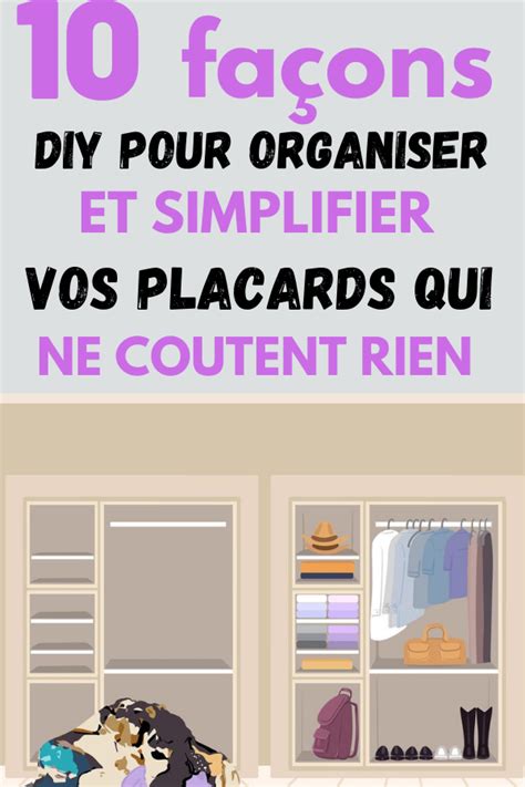 Fa Ons Intelligentes D Organiser Vos Placards Qui Ne Coutent Rien