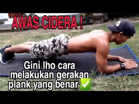 Cara Melakukan Gerakan Plank Yang Benar Bang Bahri Youtube