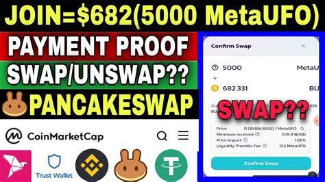 MetaUFO Token Swap Payment ProofNew Free Crypto Pancakeswap Trust