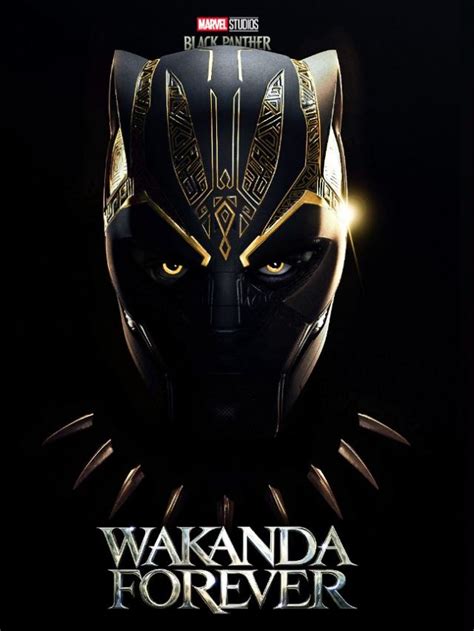 WAKANDA FOREVER: Everything You Need To Know