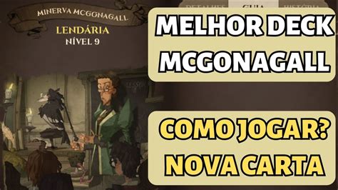 Melhor Deck De Minerva Mcgonagall Como Jogar Harry Potter Desperta