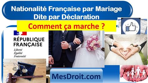 Naturalisation Par Mariage Comment Obtenir La Nationalit Fran Aise