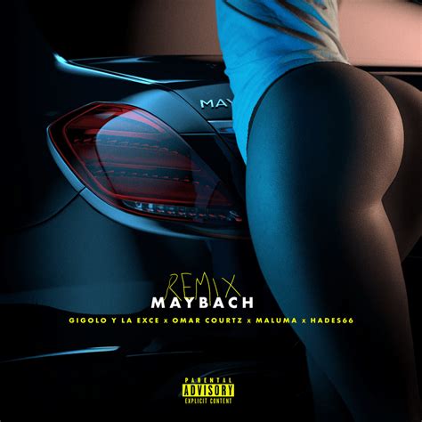 Gigolo Y La Exce Maluma Hades66 Maybach Remix Lyrics Genius Lyrics