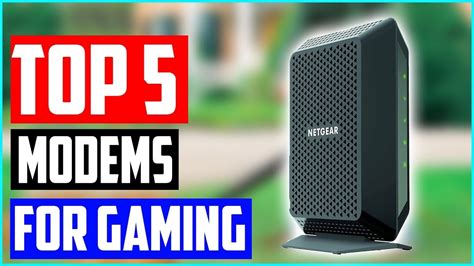 Top Best Modems For Gaming In Best Gaming Modems Youtube