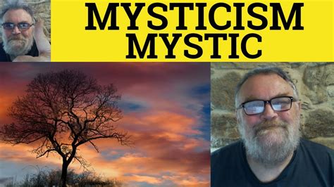 🔵 Mysticism Meaning Mystic Examples Mystical Defined Religion And