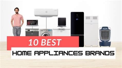 Best Home And Kitchen Appliances Brands In India