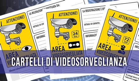 Cartelli Di Videosorveglianza E Gdpr Consulenza Privacy Gdpr