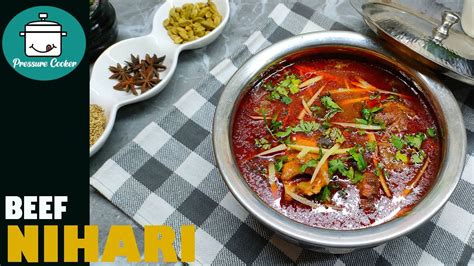 Beef Bong Nihari Nihari In Pressure Cooker Beef Nihari Recipe By