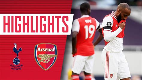 Highlights Tottenham 2 1 Arsenal Premier League July 12 2020 Youtube