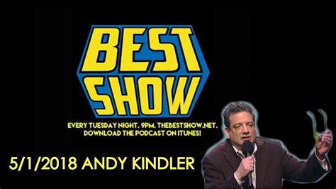 Andy Kindler On The Best Show 512018 Youtube