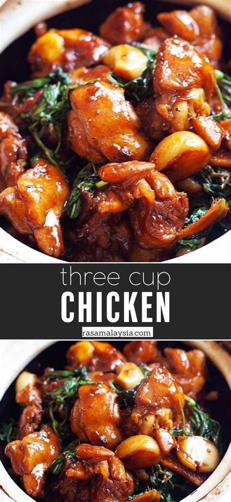 Three Cup Chicken Taiwanese San Bei Ji Rasa Malaysia Recipe