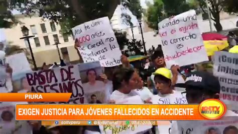 Piura ciudadanos exigen justicia para jóvenes fallecidos en accidente