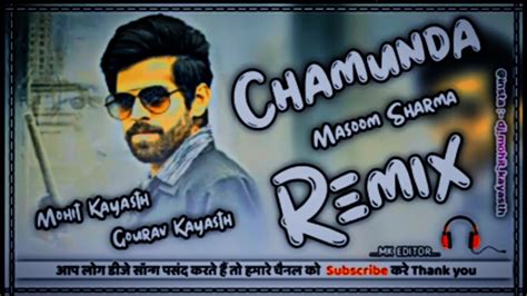 Chamunda Remix Song Masoom Sharma New Haryanvi Dj Song Ft Dj