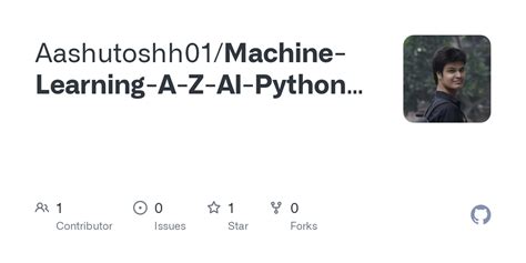 Github Aashutoshh Machine Learning A Z Ai Python R Chatgpt Prize