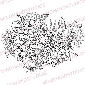 Coloring Page Fuck Everything Sassy Adult Coloring Page Adult Humor Coloring Sheet