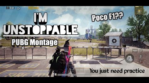 I M Unstoppable X A Poco F Montage I M Underrated But Not