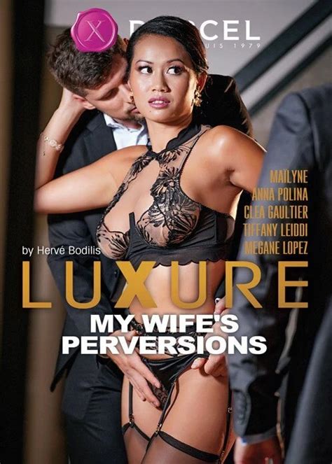 Похоть Извращения Моей Жены Luxure My Wife s Perversions Luxure