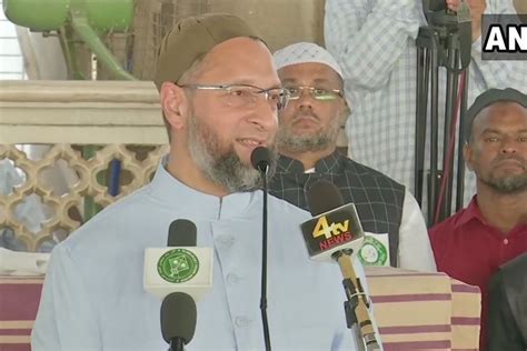 Asaduddin Owaisi Take A Dig On Pm Modi And Said Muslims Are