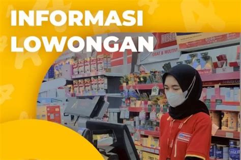 Lowongan Kerja Terbaru PT Sumber Alfaria Trijaya Tbk Alfamart