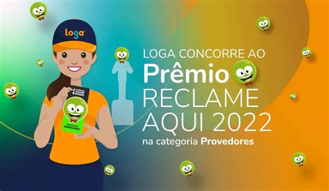 Loga Concorre No Pr Mio Reclame Aqui Na Categoria Provedores