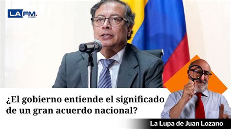 Entiende Realmente El Gobierno Lo Que Significa Un Gran Acuerdo