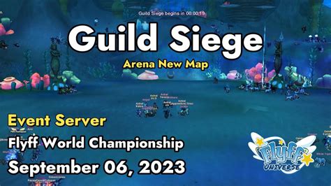 Guild Siege Flyff World Championship September Flyff