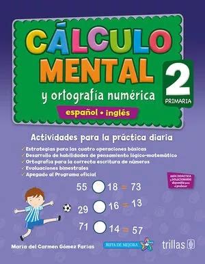 Libro Calculo Mental Y Ortografia Numerica 2 Primaria Cuotas sin interés