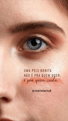 Quem Ama Cuida Cuide Da Sua Beleza Diariamente In Skin Care