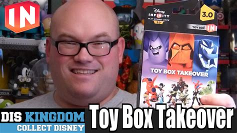 Toy Box Takeover Disney Infinity 3 Unboxing DisKingdom