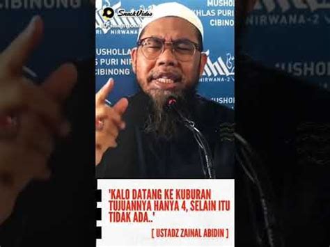 Ada Hal Ketika Ziarah Kubur Ustadz Dr Zaenal Abidin Youtube