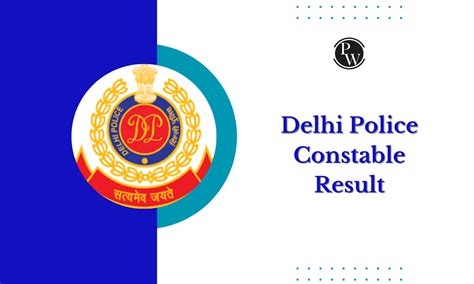 Delhi Police Constable Final Result 2024 Out Check Cut Off Merit List