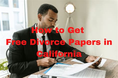 How To Get Free Divorce Papers In California