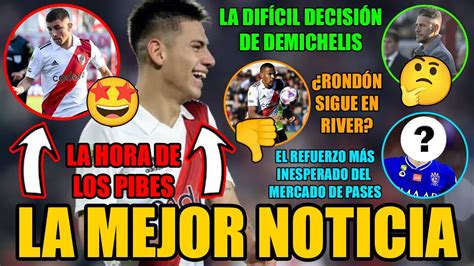 ¡la Mejor Noticia Para River Las Dos Joyas DifÍcil DecisiÓn De