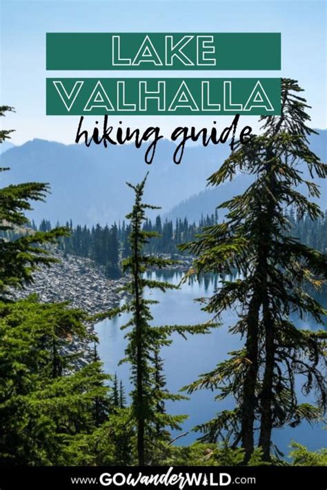 Lake Valhalla Hiking Guide - Go Wander Wild